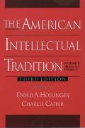 American Intellectual Tradition Volume 2 4th Edition