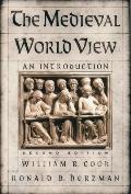 The Medieval World View: An Introduction