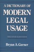 Dictionary Of Modern Legal Usage 2nd Edition