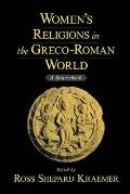Womens Religions in the Greco Roman World A Sourcebook