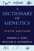 Dictionary Of Genetics 6th Edition