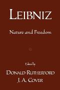 Leibniz: Nature and Freedom