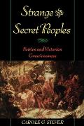 Strange & Secret Peoples Fairies & Victorian Consciousness