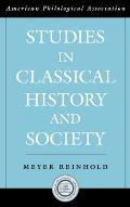 Studies in Classical History and Society