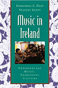 Music in Ireland: Experiencing Music, Expressing Culture [With CDROM]