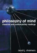 Philosophy of Mind Classical & Contemporary Readings