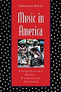 Music in America: Experiencing Music, Expressing Culture