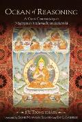 Ocean of Reasoning: A Great Commentary on Nagarjuna's Mulamadhyamakakarika