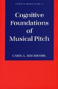 Cognitive Foundations of Musical Pitch