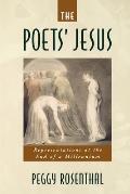 The Poets' Jesus: Representations at the End of a Millennium
