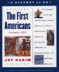 History Of Us 01 The First Americans 3rd Edition
