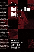 The Dollarization Debate