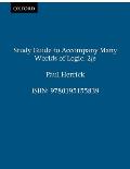 Study Guide to Accompany Many Worlds of Logic, 2nd. edition