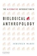 Alternative Introduction to Biological Anthropology