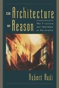 Architecture of Reason The Structure & Substance of Rationality