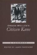 Orson Welles's Citizen Kane: A Casebook