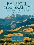Physical Geography The Global Environment Text Book & Study Guide