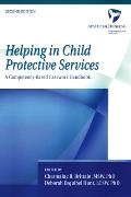 Helping in Child Protective Services A Competency Based Casework Handbook