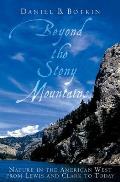 Beyond The Stony Mountains Nature In The