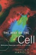 Way of the Cell Molecules Organisms & the Order of Life