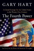 Fourth Power A Grand Strategy For The Un