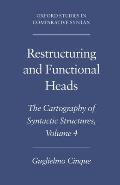 Restructuring and Functional Heads
