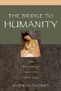 Bridge to Humanity: How Affect Hunger Trumps the Selfish Gene