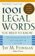 1001 Legal Words You Need to Know The Ultimate Guide to the Language of the Law