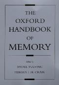 The Oxford Handbook of Memory
