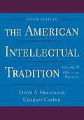 American Intellectual Tradition 1865 to the Present
