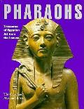Pharaohs Treasures Of Egypt Art From The