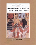 Prehistory & The First Civilizations Volume 1