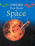 Oxford First Book Of Space