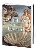 Mirror of the Gods How Renaissance Artists Rediscovered the Pagan Gods