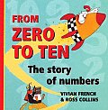 From Zero to Ten: The Story of Numbers