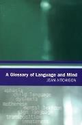 Glossary Of Language & Mind
