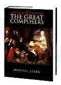 Lives & Times of the Great Composers