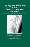 Ecology and Evolution of the Grass-Endophyte Symbiosis