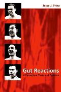 Gut Reactions