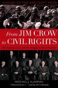 From Jim Crow to Civil Rights: The Supreme Court and the Struggle for Racial Equality