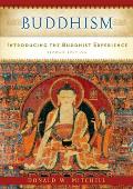 Buddhism Introducing the Buddhist Experience 2nd Edition