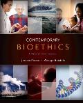 Contemporary Bioethics: A Reader with Cases