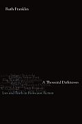 A Thousand Darknesses: Lies and Truth in Holocaust Fiction