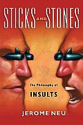 Sticks and Stones: The Philosophy of Insults