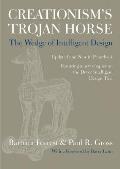 Creationisms Trojan Horse The Wedge of Intelligent Design