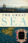 Great Sea: A Human History of the Mediterranean