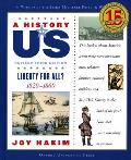 A History of US: Liberty for All?