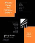 Women, Crime, and Criminal Justice: Original Feminist Readings