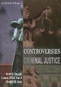 Controversies in Criminal Justice: Contemporary Readings
