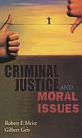Criminal Justice and Moral Issues